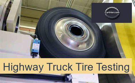 Highway Truck Tire Testing